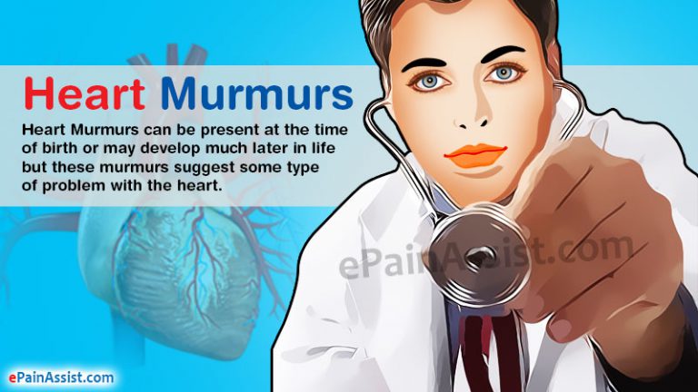 Heart Murmurs – Causes, Symptoms, Diagnosis, Treatment