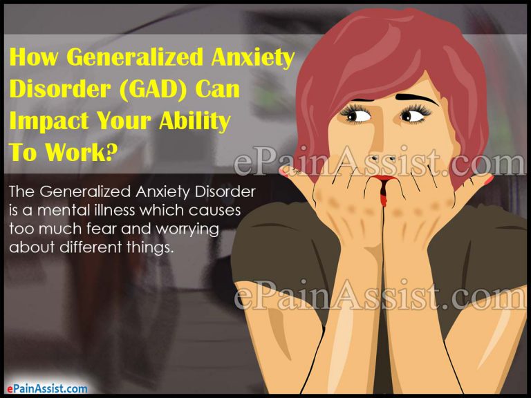 How Generalized Anxiety Disorder (GAD) Can Impact Your Ability To Work?