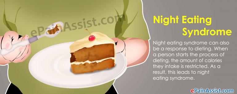 Night Eating Syndrome : Causes, Signs, Symptoms, Treatment, Recovery