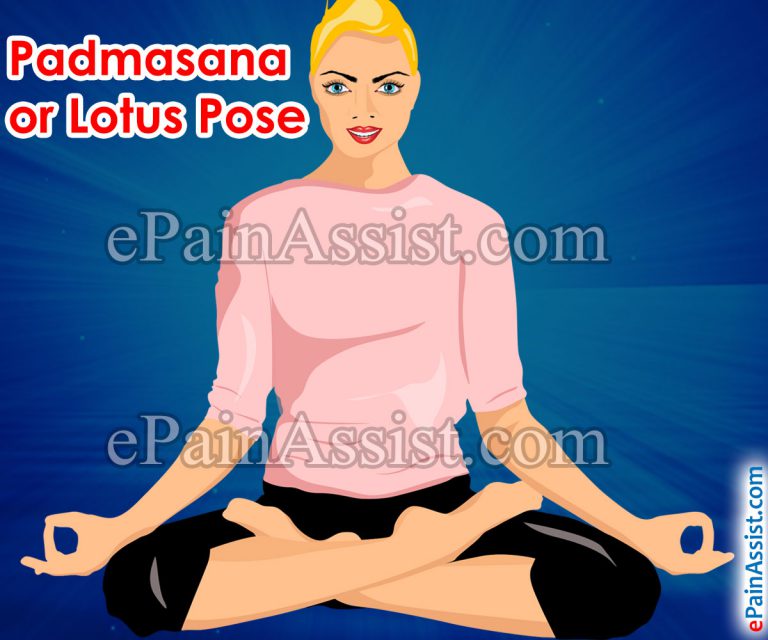 Padmasana or Lotus Pose – How To Do, Benefits