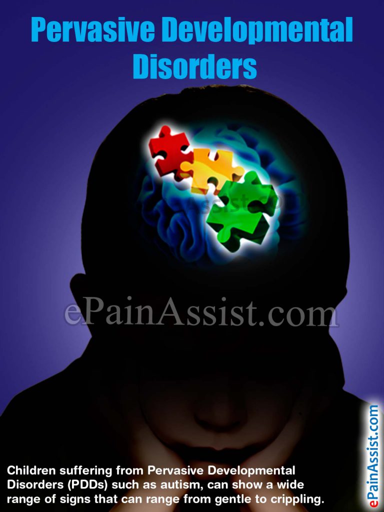 Pervasive Developmental Disorders: Types, Causes, Symptoms, Treatment, Prognosis