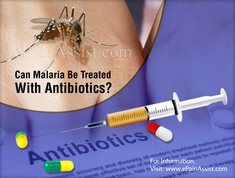 Can Malaria Be Treated With Antibiotics?