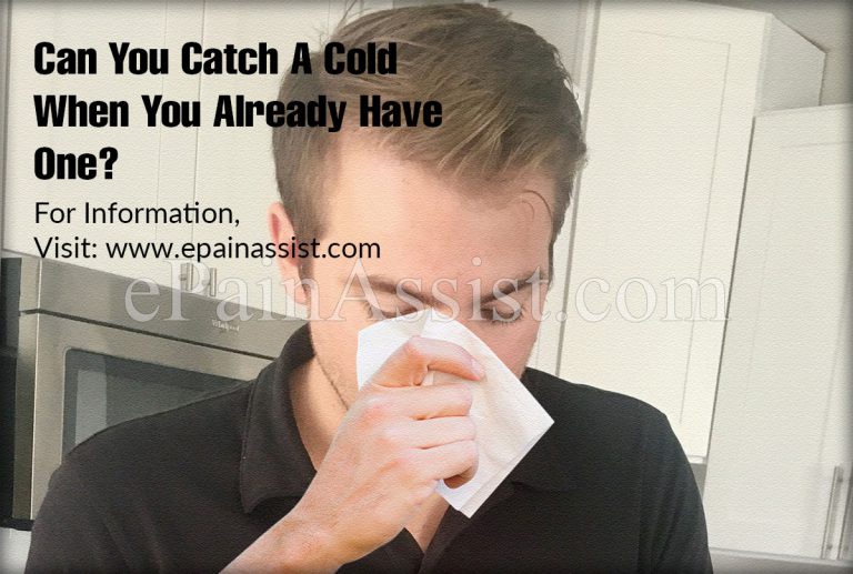 Can You Catch A Cold When You Already Have One?