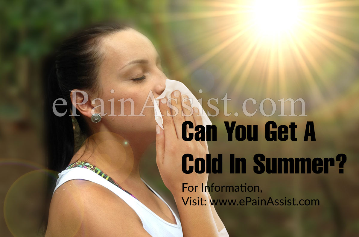 Can You Get A Cold In Summer?