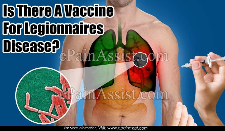 Is There A Vaccine For Legionnaires Disease?