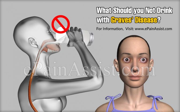 What Should You Not Drink With Graves’ Disease?