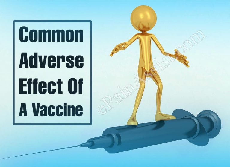 Common Adverse Effect Of A Vaccine & Ways To Manage The Adverse Reaction Of Vaccination?