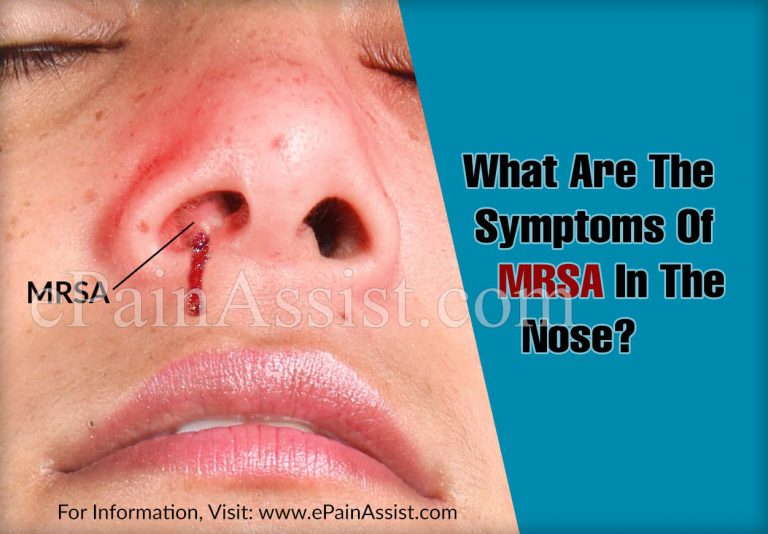 What Are The Symptoms Of MRSA In The Nose?