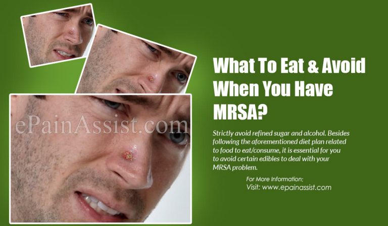 What To Eat & Avoid When You Have MRSA?