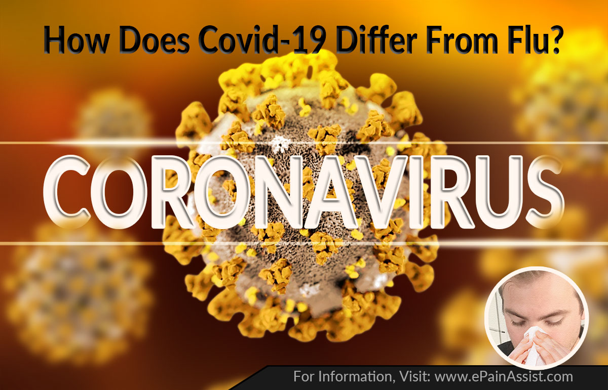 How Does COVID-19 Differ From Flu?