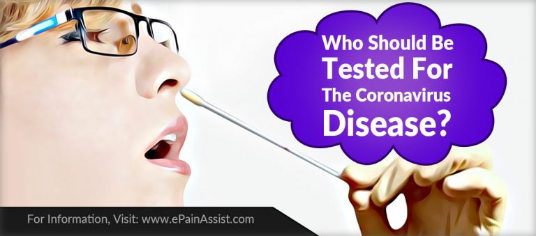 Who Should Be Tested For The Coronavirus Disease?