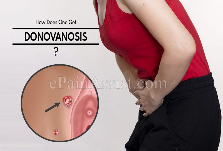 How Does One Get Donovanosis & How is it Treated?