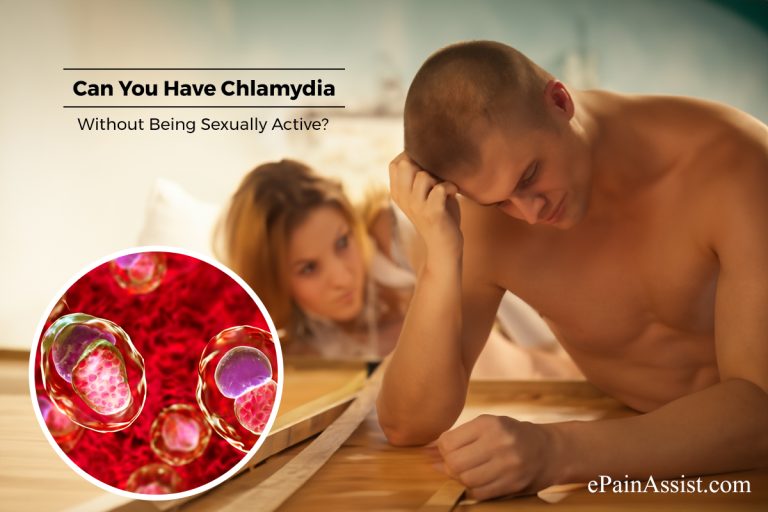 Can You Have Chlamydia Without Being Sexually Active?