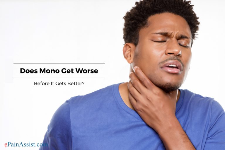 Does Mono Get Worse Before It Gets Better?