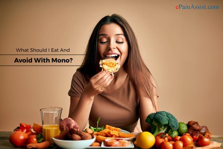 What Should I Eat And Avoid With Mono?
