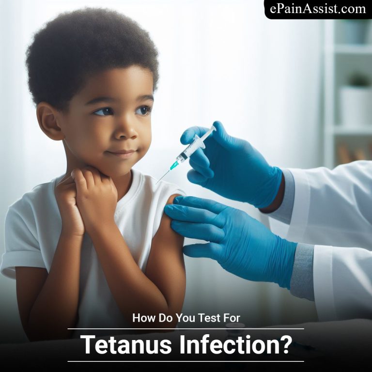 How Do You Test For Tetanus Infection?