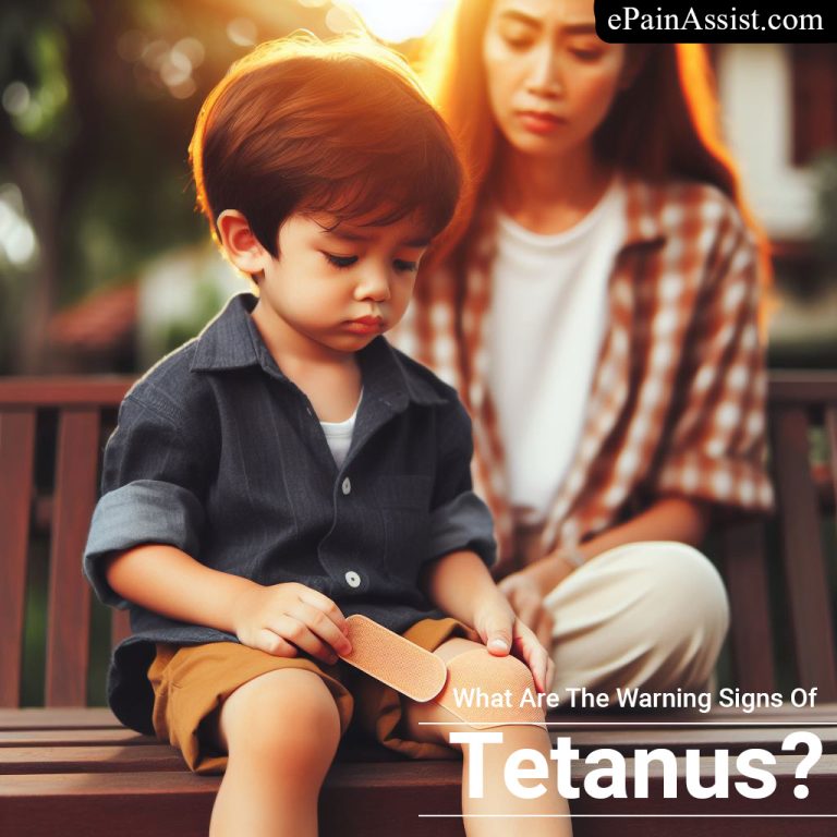 What Are The Warning Signs Of Tetanus?
