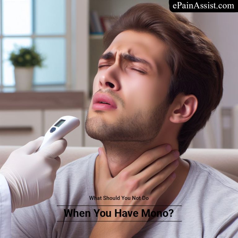What Should You Not Do When You Have Mono?
