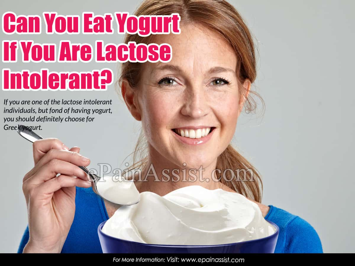 Can You Eat Yogurt If You Are Lactose Intolerant?