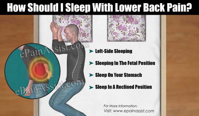 How Should I Sleep With Lower Back Pain?