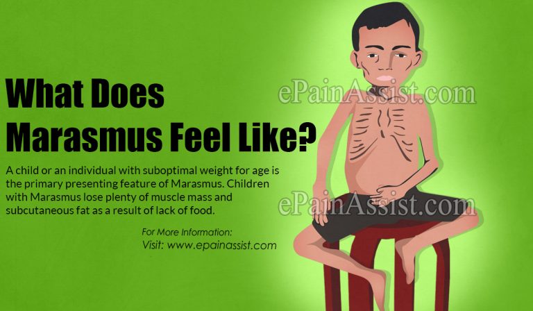 What Does Marasmus Feel Like?
