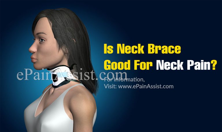 Is Neck Brace Good For Neck Pain?
