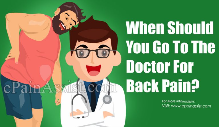 When Should You Go To The Doctor For Back Pain?