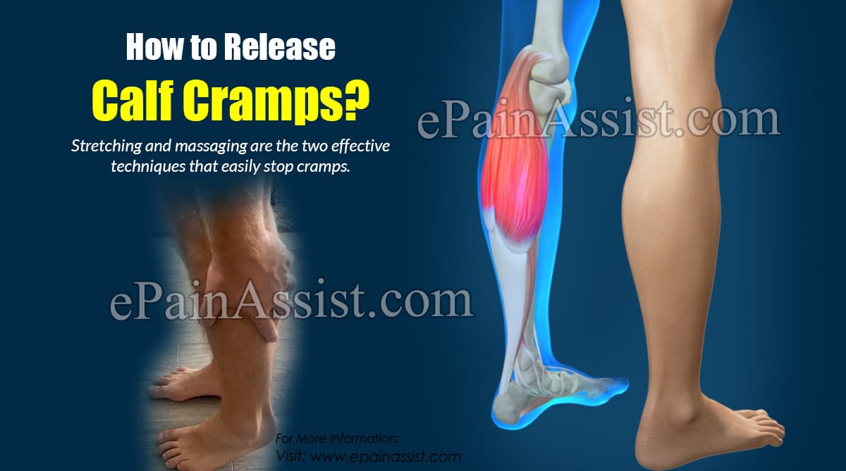 How to Release Calf Cramps?