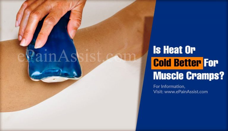 Is Heat Or Cold Better For Muscle Cramps?
