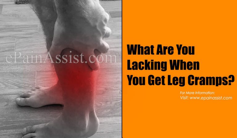 What Are You Lacking When You Get Leg Cramps?
