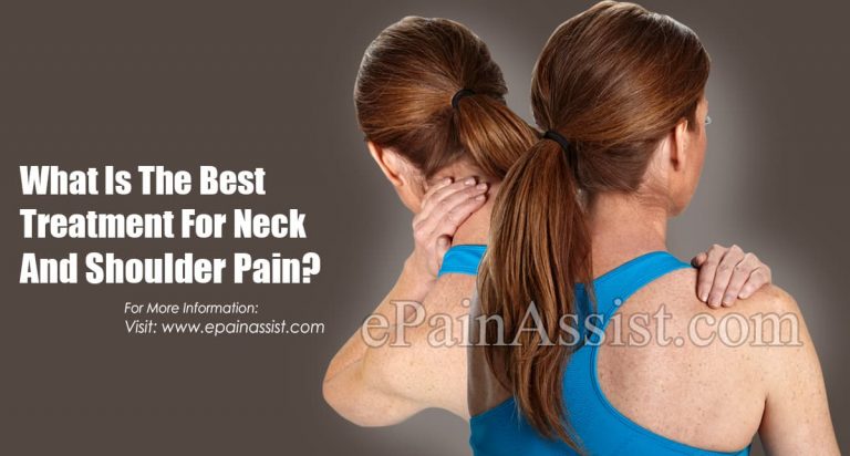 What Is The Best Treatment For Neck And Shoulder Pain?