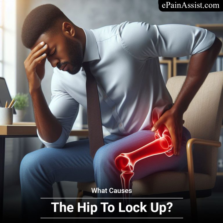 What Causes The Hip To Lock Up?