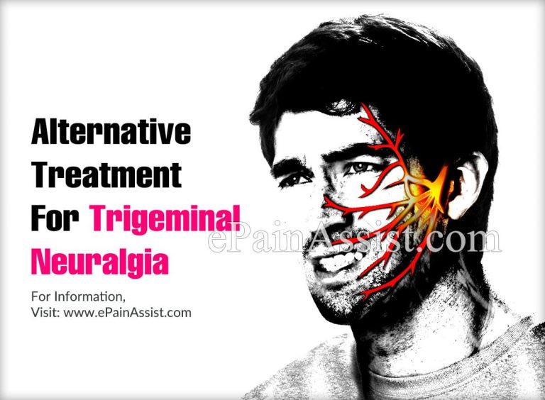 Alternative Treatment For Trigeminal Neuralgia & Is It A Progressive Disease?