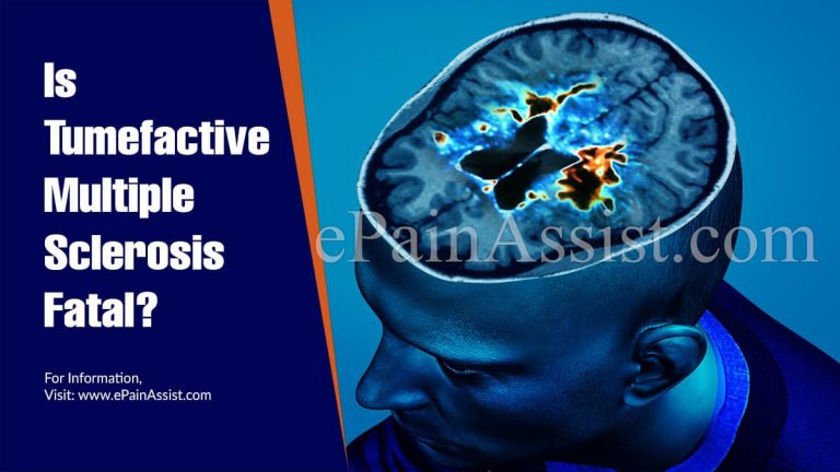 Is Tumefactive Multiple Sclerosis Fatal?