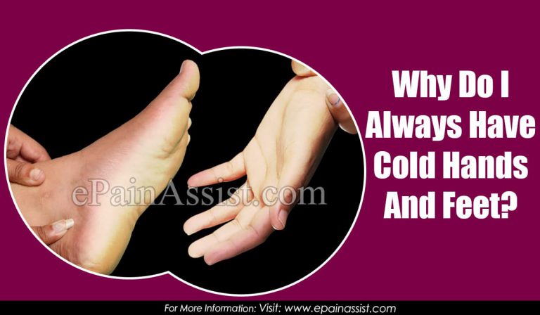 Why Do I Always Have Cold Hands And Feet?
