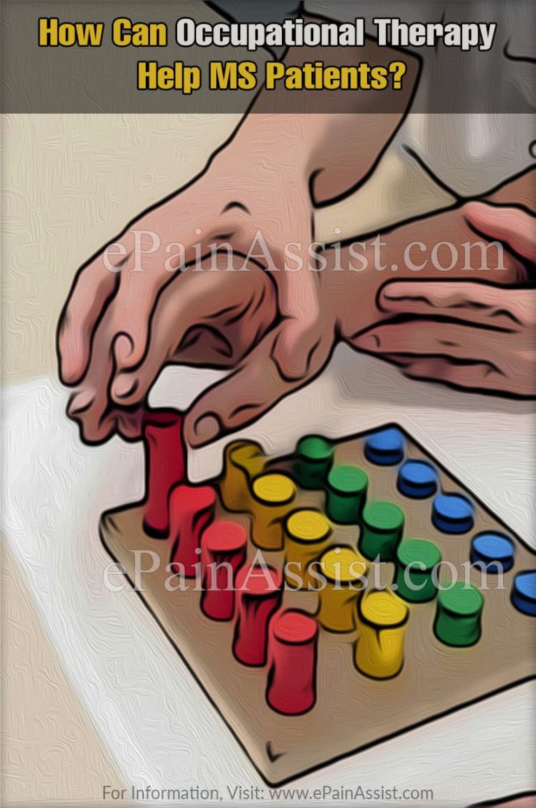 Occupational Therapy and Multiple Sclerosis:  How Can Occupational Therapy Help MS Patients?