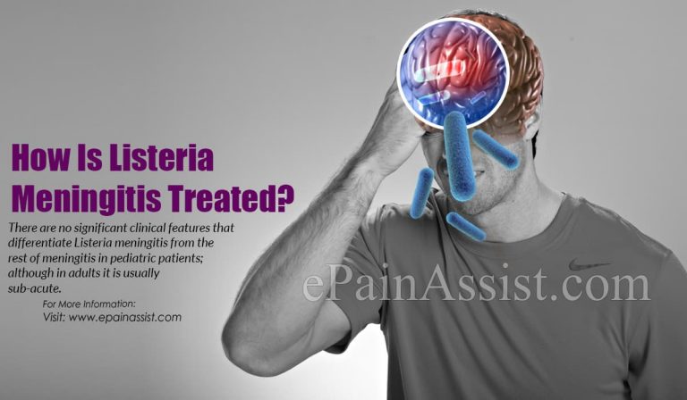 How Is Listeria Meningitis Treated?