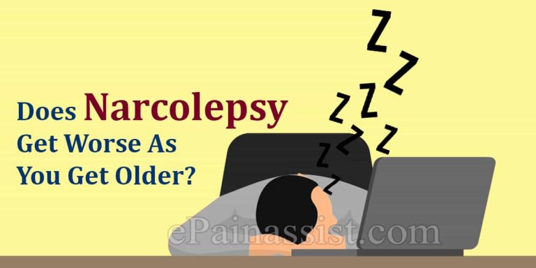 Does Narcolepsy Get Worse As You Get Older?