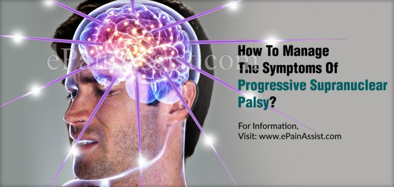 How To Manage The Symptoms Of Progressive Supranuclear Palsy?
