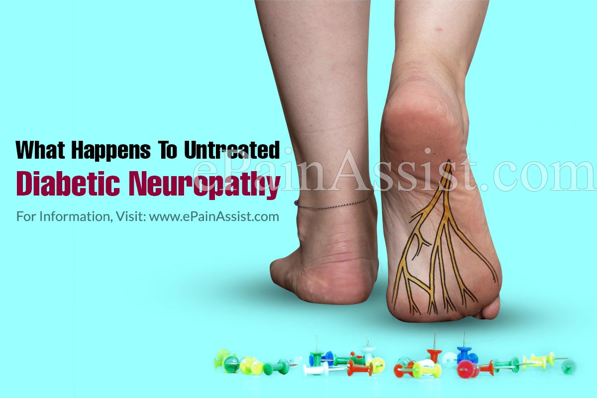 What Happens To Untreated Diabetic Neuropathy?