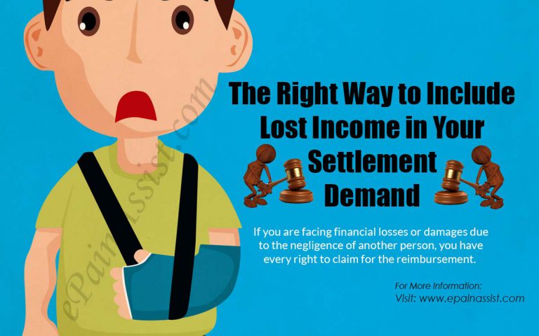 The Right Way to Include Lost Income in Your Settlement Demand