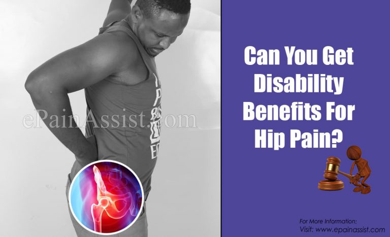 Can You Get Disability Benefits For Hip Pain?