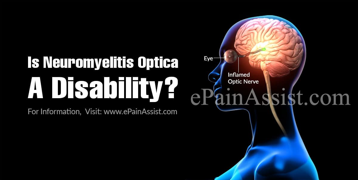 Is Neuromyelitis Optica A Disability?