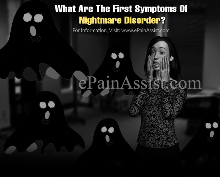 What Are The First Symptoms Of Nightmare Disorder & How Do You Test For It?