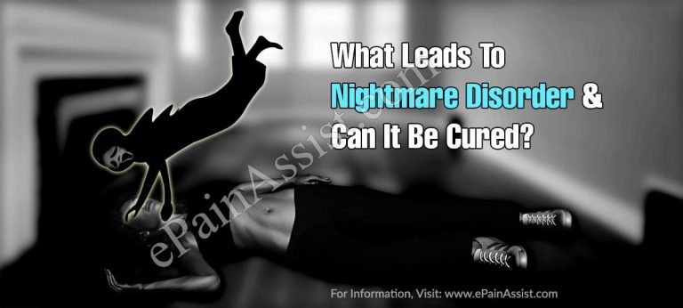 What Leads To Nightmare Disorder & Can It Be Cured?
