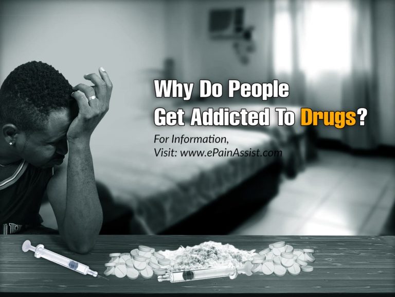 Why Do People Get Addicted To Drugs?