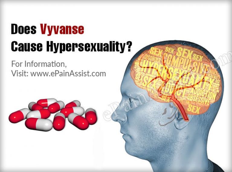 Does Vyvanse Cause Hypersexuality?