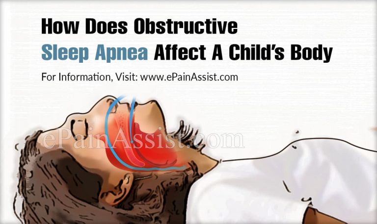 How Does Obstructive Sleep Apnea Affect A Child’s Body & What Triggers It?