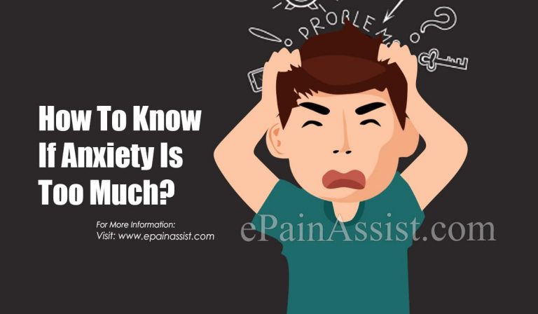 How To Know If Anxiety Is Too Much & What To Do About It?