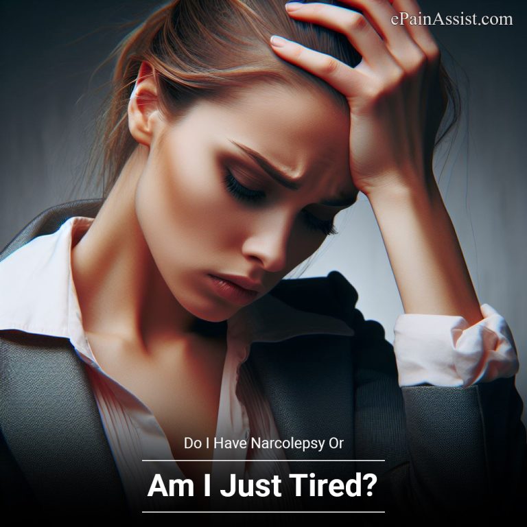 Do I Have Narcolepsy Or Am I Just Tired?
